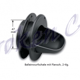 Balleinwurfschale m. Flansch und Maßen